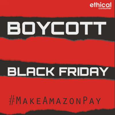 Red and black square with text Boycott Black Friday and Make Amazon Pay