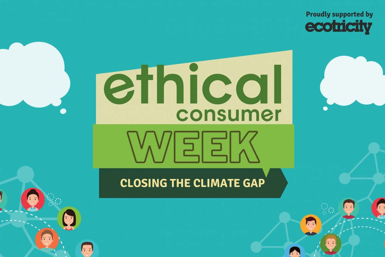 ethical consumer week 2021
