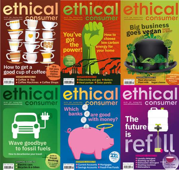 Six covers of Ethical Consumer magazine
