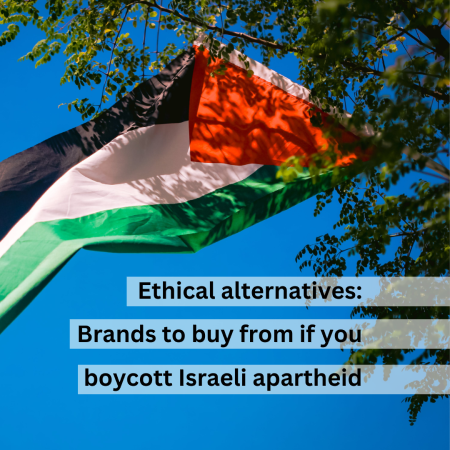 Ethical alternatives: brands to support if you support Palestine