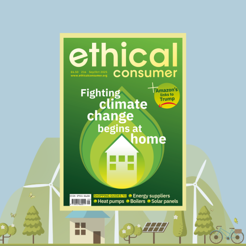 Front cover of Ethical Consumer magazine: fighting climate change begins at home