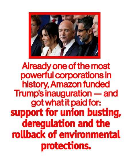 Image of Jeff Bezos with text explaining Amazon funded Trump's inauguration and got workplace regulations it wanted